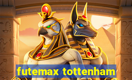 futemax tottenham